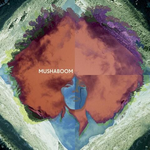 Mushaboom