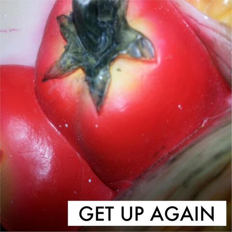 Get Up Again