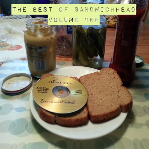 The Best of Sandwichhead, Vol. One