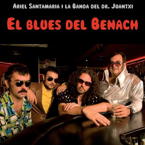 El Blues Del Benach