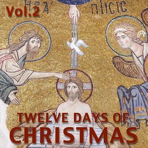 Άγιο Δωδεκαήμερο Vol. 2 (Twelve Days Of Christmas Vol. 2)