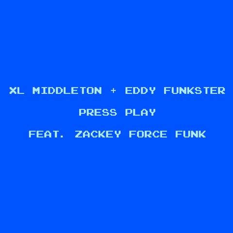 Press Play (feat. Zackey Force Funk)