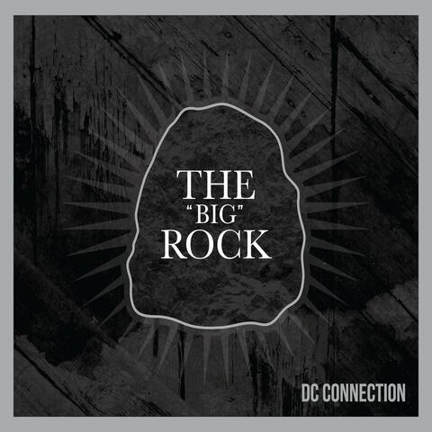 The "Big" Rock