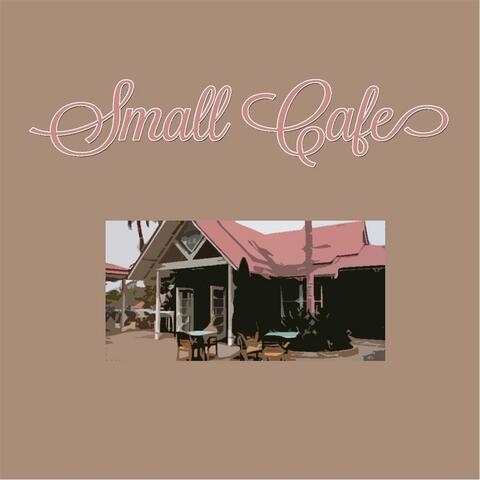Small Cafe