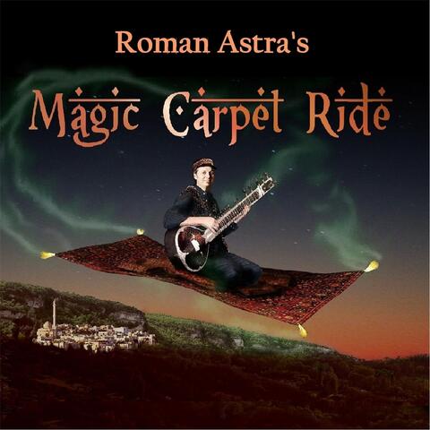 Magic Carpet Ride