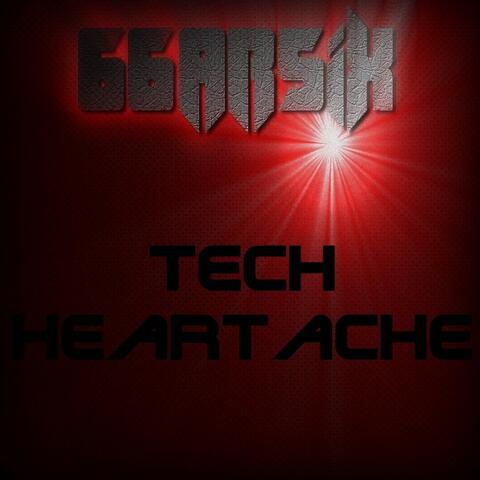 Tech Heartache