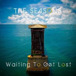 Waiting to Get Lost