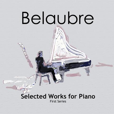 Selected Works for Piano, First Series.