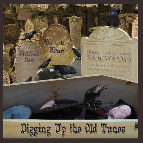 Digging up the Old Tunes