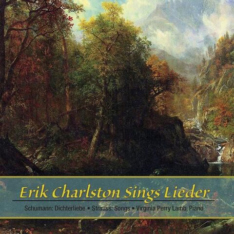 Erik Charlston Sings Lieder