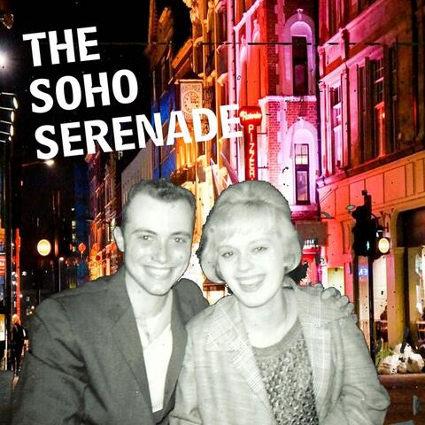 The Soho Serenade