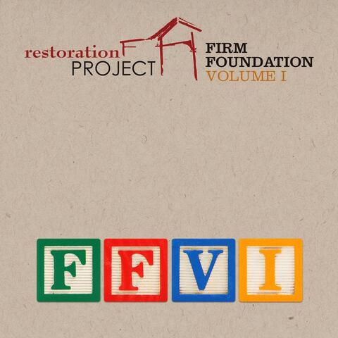 Firm Foundation, Vol. 1