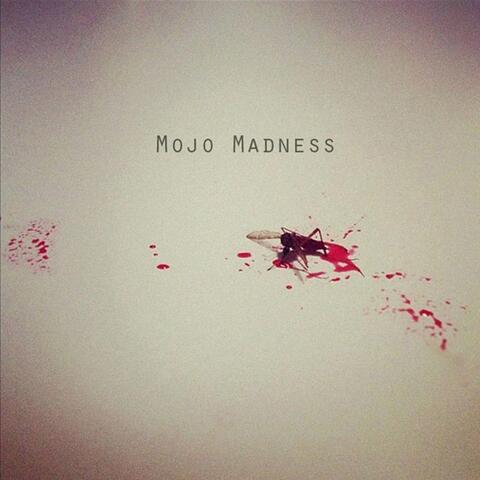 Mojo Madness