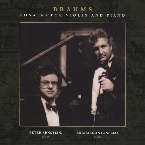 Brahms: Sonatas for Violin and Piano