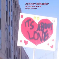 It's About Love: Prop. 8 Version