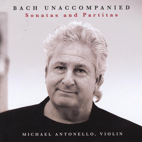 Bach Unaccompanied Sonatas and Partitas