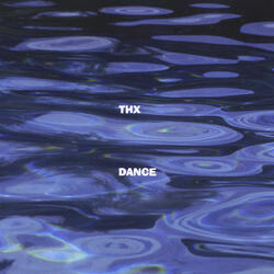 Dance, Pt. Three