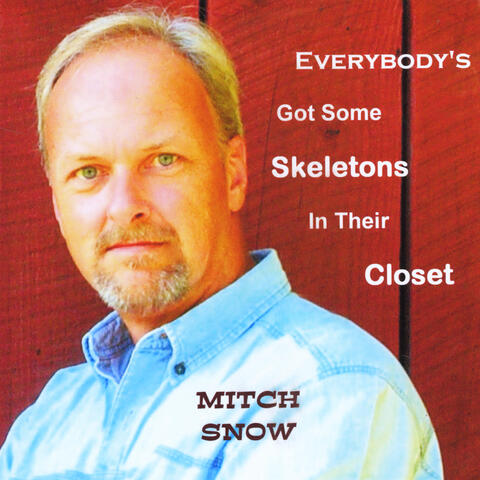 Everybody's Got Some Skeletons in Their Closet