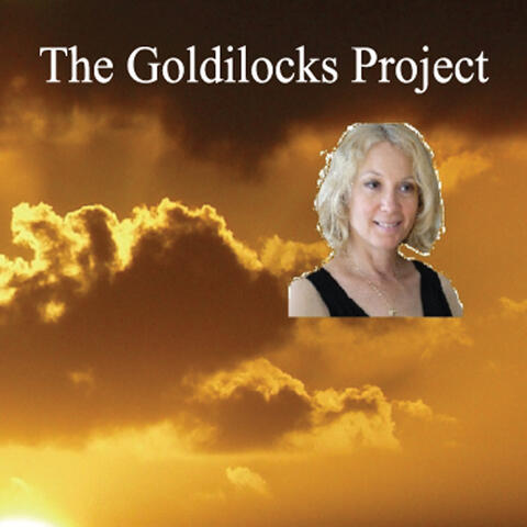 The Goldilocks Project