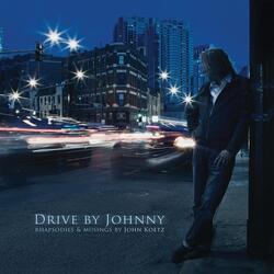 Drive By Johnny