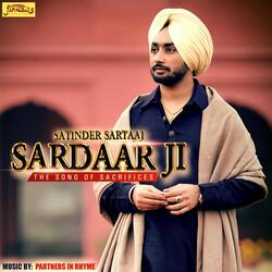 Sardar Ji (The Song of Sacrifices)