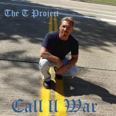 Call II War the T Project