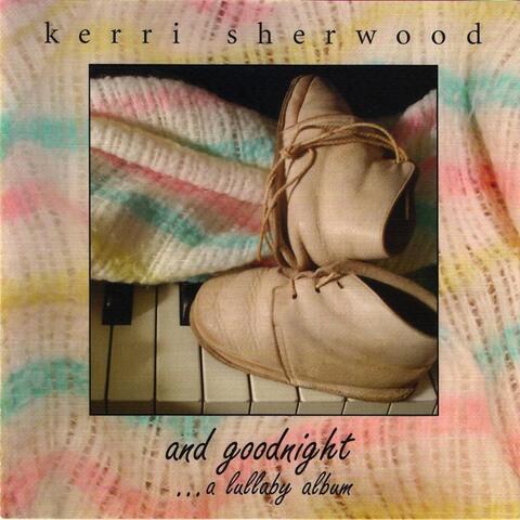 And Goodnight: A Lullaby Album