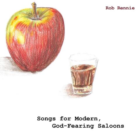 Songs for Modern God-Fearing Saloons
