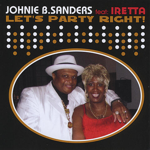 Let's Party Right ! Featuring Iretta