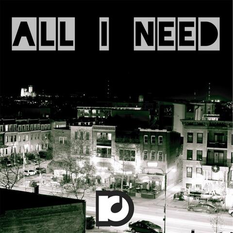 All I Need - Single