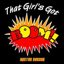 That Girl's Got Boom