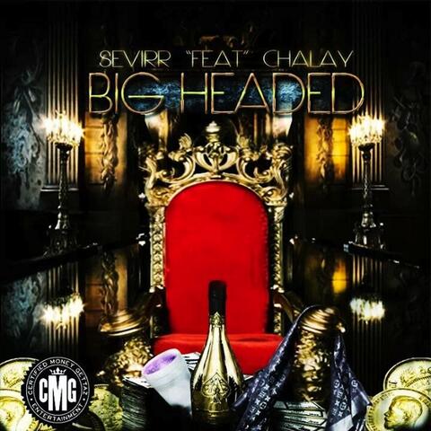 Big Headed (feat. Chalay)
