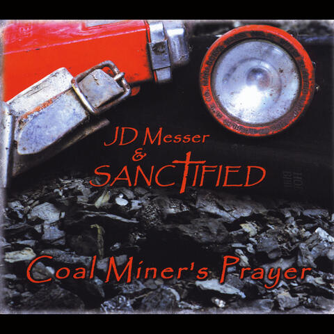 Coal Miners Prayer