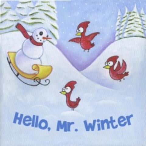Hello, Mr. Winter