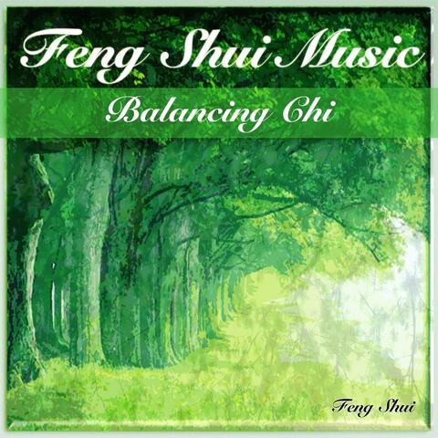 Feng Shui Music: Balancing Chi