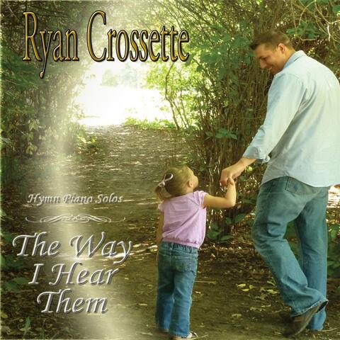 Hymn Piano Solos: The Way I Hear Them