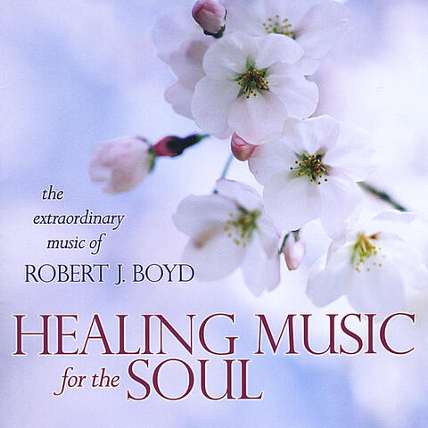 Healing Music for the Soul