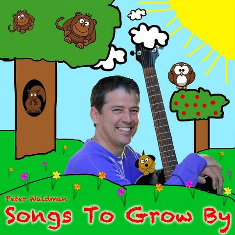 Songs to Grow By