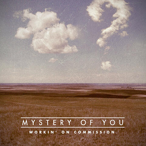 Mystery of You