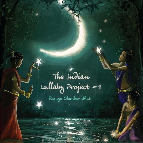 The Indian Lullaby Project - 1