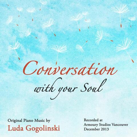 Conversation With Your Soul