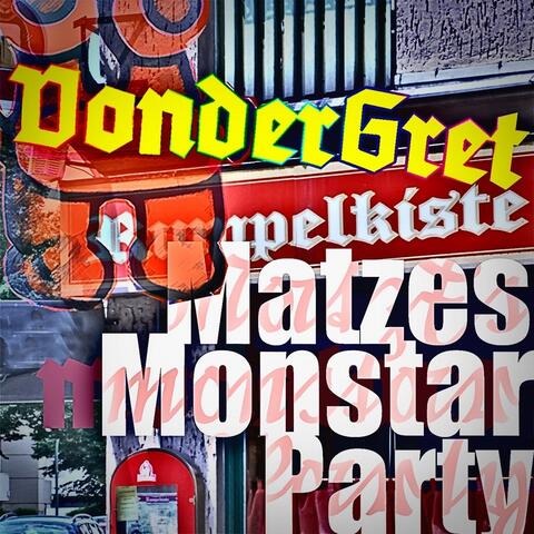 Matzes Monstar Party