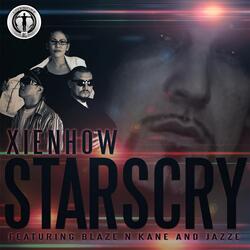 Stars Cry (feat. Blaze N Kane & Jazze)