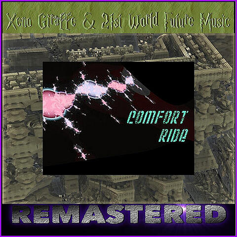 Comfort Ride (Remastered)