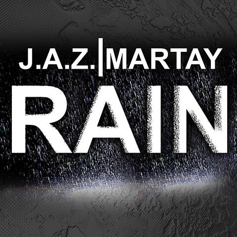 Rain (feat. Martay)