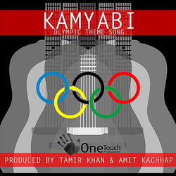 Kamyabi: Olympic Theme Song