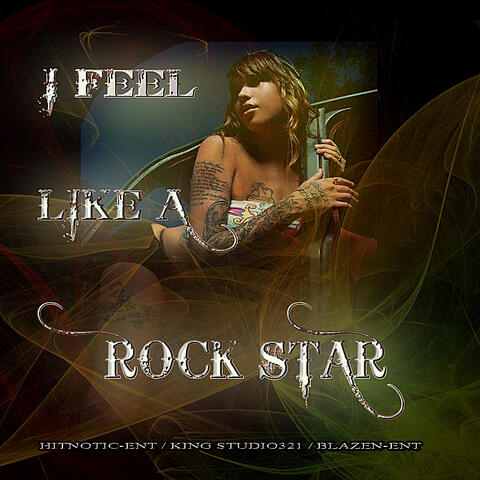 I Feel Like a Rock Star