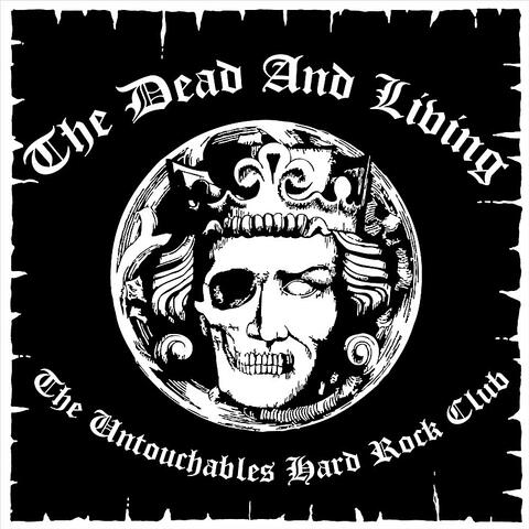 The Untouchables Hard Rock Club