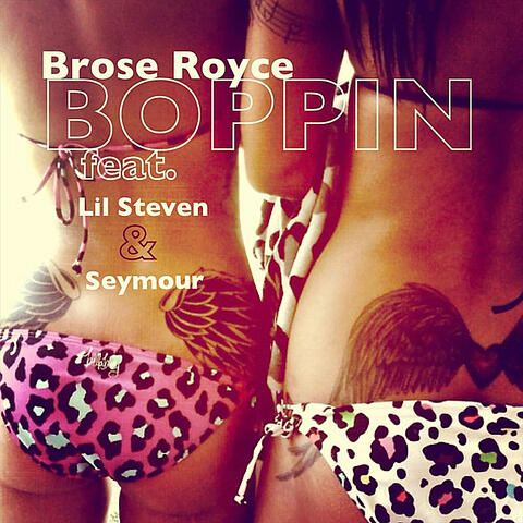 Boppin (feat. Lil' Steven & Seymour)