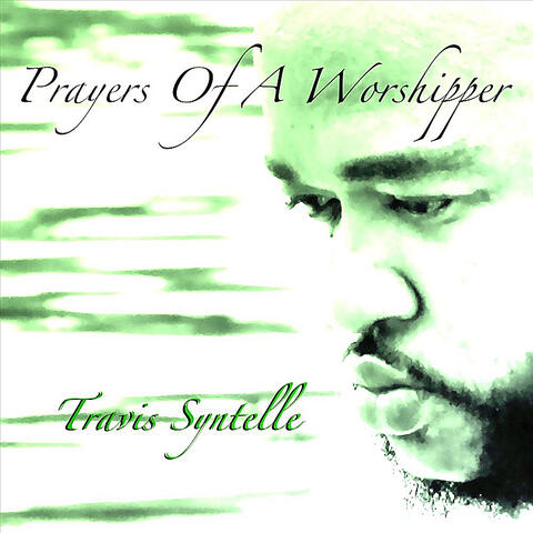 Prayers of a Worshipper